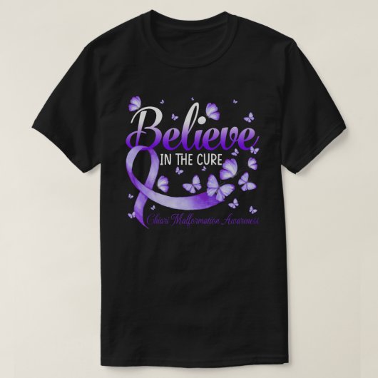 Glauben Sie an die Heilung Chiari Malformation Bew T-Shirt (Design vorne)