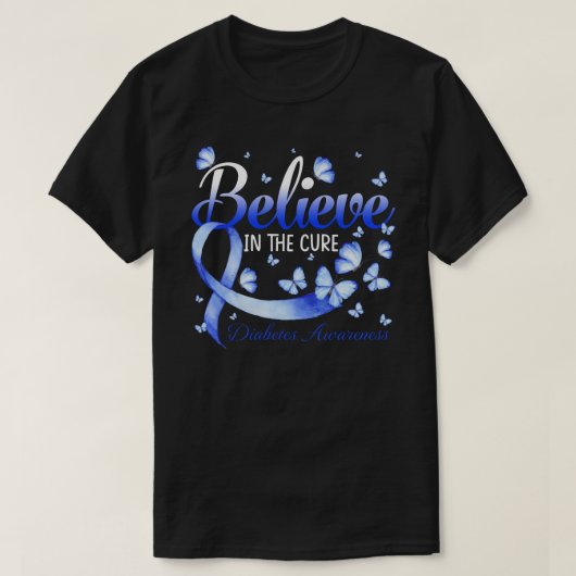 Glauben Sie an die Kur Diabetes Awareness Butterfl T-Shirt (Design vorne)