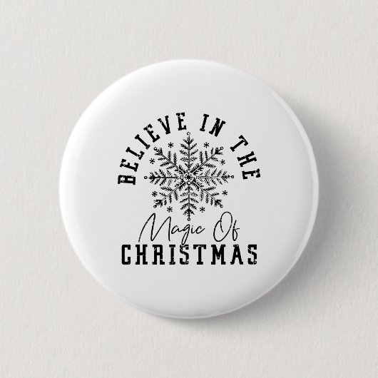 Glauben Sie an die Magie der Weihnachtszeit Button (Vorderseite)