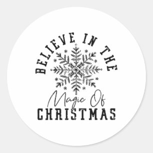 Glauben Sie an die Magie der Weihnachtszeit Runder Aufkleber