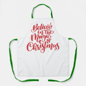 Glauben Sie an die Magie der Weihnachtszeit Schürze (Vorderseite)