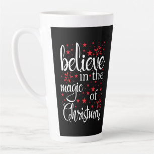 Glauben Sie an die Magie von Weihnachten Milchtasse