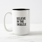 Glauben Sie an die Ukelele Zweifarbige Tasse (Links)
