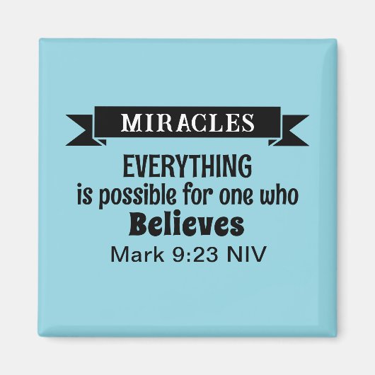 Glauben Sie an die Wunder Bibel Verse Light Blue Magnet (Vorne)