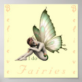 Glauben Sie an Fairies Print Poster (Vorne)