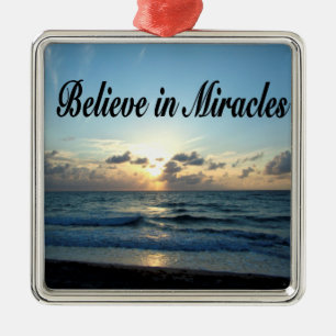 GLAUBEN SIE AN GOTTES MIRAKEL ORNAMENT AUS METALL