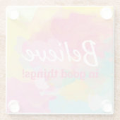 Glauben Sie an gute Dinge positive Zitat Wasserfar Glasuntersetzer (Rückseite)