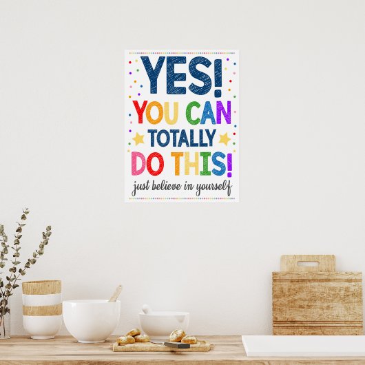 Glauben Sie an Ihr eigenes Rainbow-Klassenposter Poster (Küche)