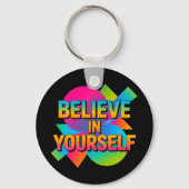 Glauben Sie an Ihr Motivierend Geschenk Schlüsselanhänger (Vorderseite)