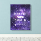 Glauben Sie an Ihr Motivierend Zitat Leinwanddruck (Insitu (Holzboden))