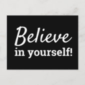 Glauben Sie an Ihr Motivierend Zitat Postkarte (Vorderseite)