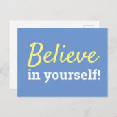 Glauben Sie an Ihr selbst inspirierendes Zitat bla Postkarte (Vorne/Hinten)
