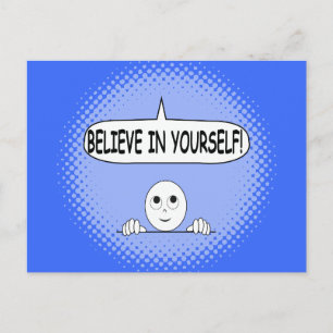 Glauben Sie an Ihr selbst positives Denken Postkarte