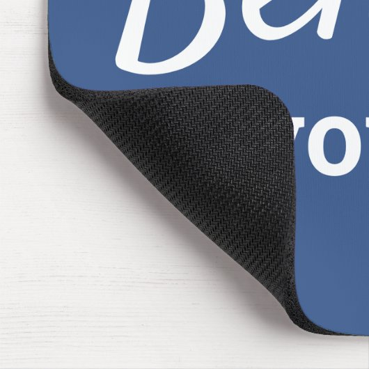 Glauben Sie an Ihr Selbstangebot Motivierend blaue Mousepad (Ecke)