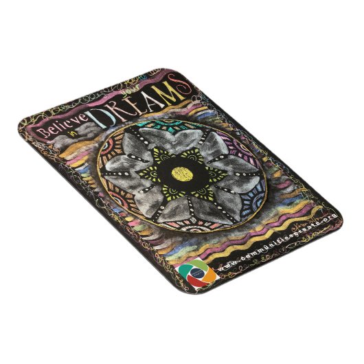 Glauben Sie an Ihr Träume-Magnet Magnet (Rechte Seite)