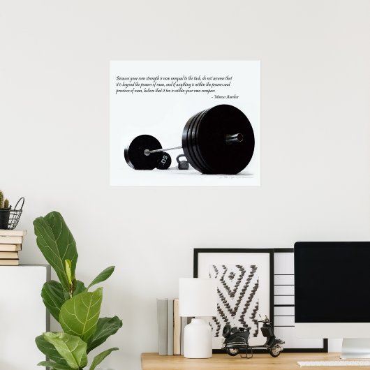 Glauben Sie an Ihre eigene Stärke Poster (Heimbüro)