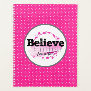Glauben Sie an Ihre eigenen Aquarellfarben Pink Po Planer