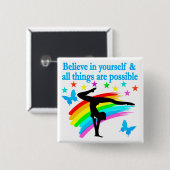 GLAUBEN SIE AN IHRE GYMNASTIKQUOTE BUTTON (Vorne & Hinten)