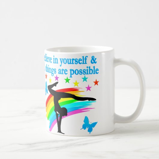 GLAUBEN SIE AN IHRE GYMNASTIKQUOTE KAFFEETASSE (Rechts)