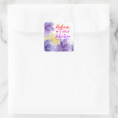 Glauben Sie an Ihre Intuition positiv Denken Zitat Quadratischer Aufkleber (Tasche)