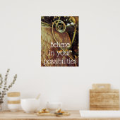 Glauben Sie an Ihre Möglichkeiten Poster (Küche)