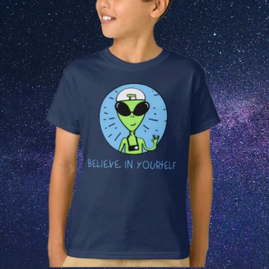 Glauben Sie an Ihre selbst Alien Kinder Shirt