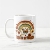 Glauben Sie an Ihre selbst Boho Rainbow Blume Butt Kaffeetasse (Links)