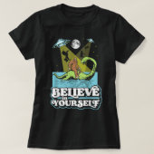 Glauben Sie an Ihre selbst Funny Bigfoot Nessie UF T-Shirt (Design vorne)