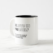 Glauben Sie an Ihre selbst Motivierend Tasse (Vorderseite Links)