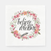 Glauben Sie an Ihre Träume Bird Pink Blume Serviette (Vorderseite)