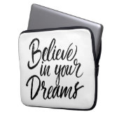 Glauben Sie an Ihre Träume Laptopschutzhülle (Vorderseite Links)