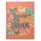 Glauben Sie an Ihre Träume Notizblock (Vorderseite)