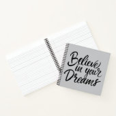 Glauben Sie an Ihre Träume Notizblock (Innenseite)