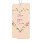 Glauben Sie an Ihre Träume - zweiseitiges Herz Autolufterfrischer (Links)