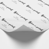 Glauben Sie an Ihren eigenen Text und Bild Geschenkpapier (Ecke)