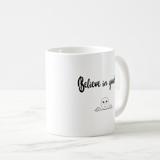 Glauben Sie an Ihren eigenen Text und Bild Kaffeetasse (VorderseiteRechts)