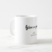 Glauben Sie an Ihren eigenen Text und Bild Kaffeetasse (Vorderseite Links)