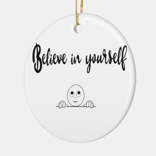 Glauben Sie an Ihren eigenen Text und Bild Keramikornament (Links)