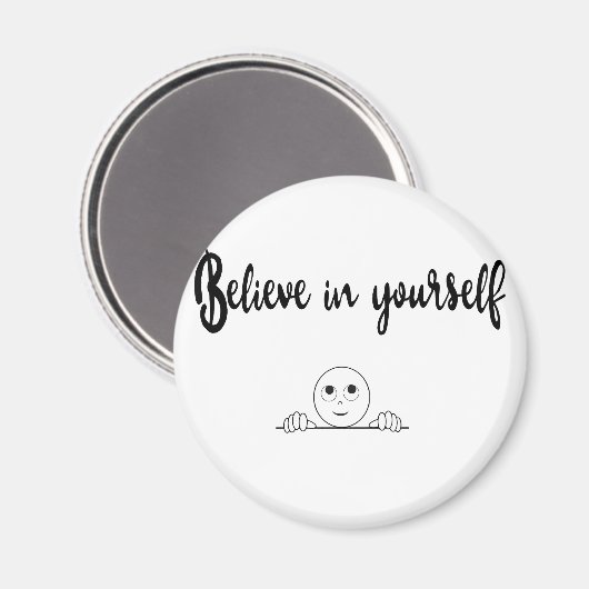 Glauben Sie an Ihren eigenen Text und Bild Magnet (Vorderseite/Rückseite)
