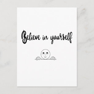 Glauben Sie an Ihren eigenen Text und Bild Postkarte
