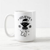 Glauben Sie an Ihren Elf Kaffeetasse (Links)