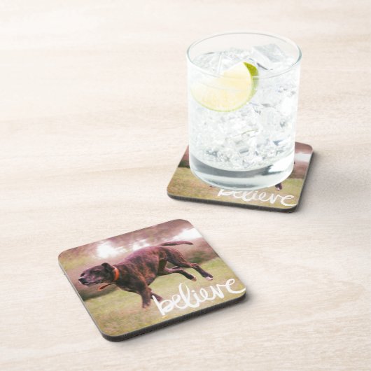 Glauben Sie an Ihren Hund Getränkeuntersetzer (Rechte Seite)