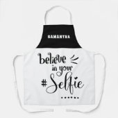 Glauben Sie an Ihren Selfie-Zitat-Namen Schwarz-we Schürze (Vorderseite)