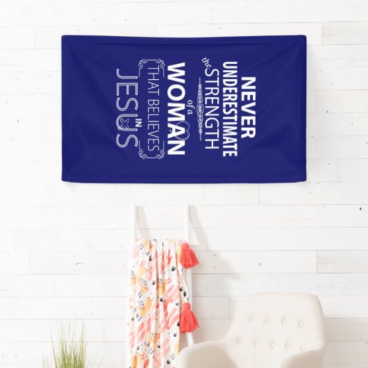 Glauben Sie an Jesus-Fahnen-Stärke einer Frau Banner (Insitu)