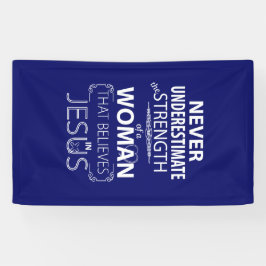 Glauben Sie an Jesus-Fahnen-Stärke einer Frau Banner