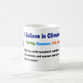 Glauben Sie an Klimaänderungs-Tasse Kaffeetasse (Mittel)