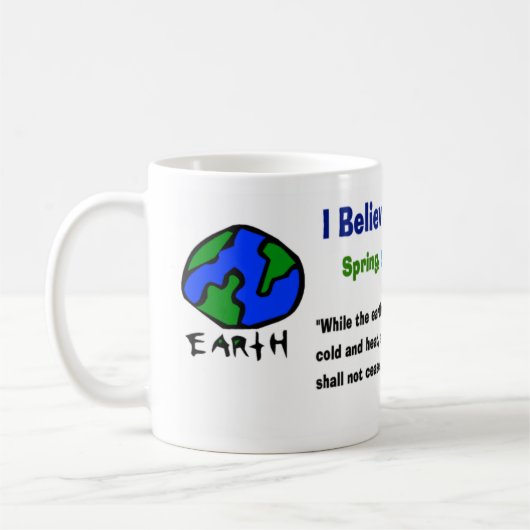 Glauben Sie an Klimaänderungs-Tasse Kaffeetasse (Links)