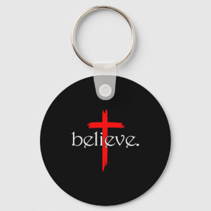 Glauben Sie an Kreuz Christen Jesus Christus Glaub Schlüsselanhänger
