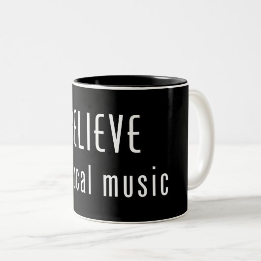 Glauben Sie an lokale Musik Zweifarbige Tasse (VorderseiteRechts)