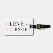 Glauben Sie an selbst - sind Sie Motivationszitat Gepäckanhänger (Vorderseite horizontal)